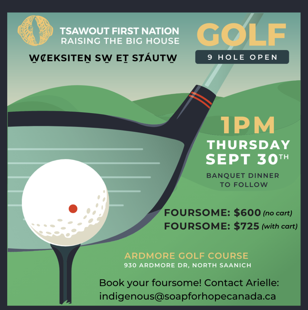 Tsawout Bighouse Golf Fundraiser – W̱SÁNEĆ Leadership Council